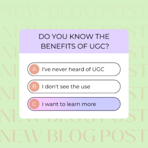 Do you know the benefits of UGC